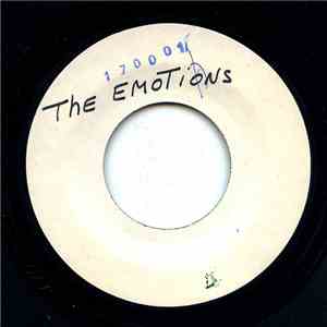 The Emotions - So I Can Love You / Got To Be The Man