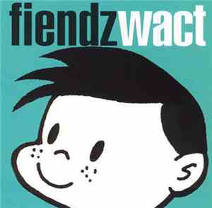The Fiendz - Wact