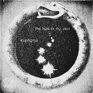 The Hole In My Vein - Euphoria
