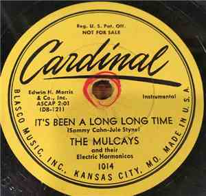 The Mulcays - It's Been A Long Long Time / Alabamy Bound