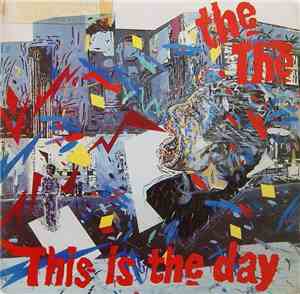 The The - This Is The Day
