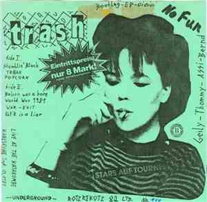 Trash  - No Fun