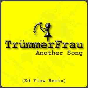 TrümmerFrau - Another Song