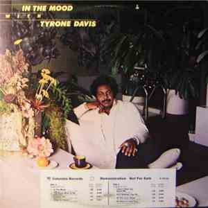 Tyrone Davis - In The Mood With Tyrone Davis