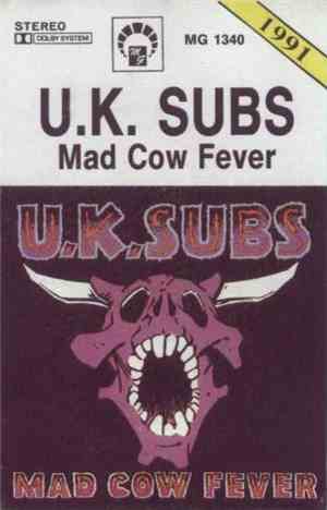 U.K. Subs - Mad Cow Fever