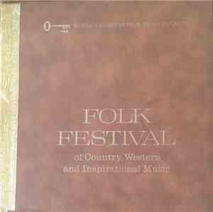 Various - Folk Festival Of Country, Western And Inspirational Music