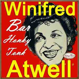 Winifred Atwell - Winifred Atwell: Bar Honky Tonk
