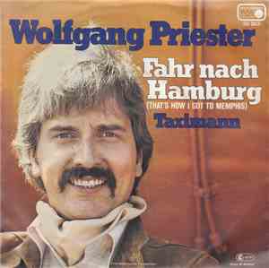 Wolfgang Priester - Fahr Nach Hamburg (That's How I Got To Memphis)